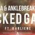 B2A Anklebreaker Ft Karliene Wicked Game Free Release