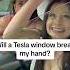 Will Tesla Window Break My Hand