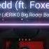 ZEDD Clarity Ft Foxes JERIKO Big Room Bootleg