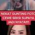 NEKAT GUNTING FOTO CEWEK SEKSI Shorts