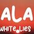 White Lies Alaala Mo Lyrics