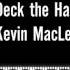 Deck The Halls B Kevin MacLeod