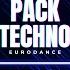 Pack Techo Eurodance 80 S 90 S DJ NewBryan 2K24