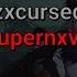 Zxcursed Supernxva текст песни