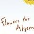 Flowers For Algernon By Daniel Keyes