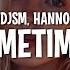 DJSM Hanno Sometimes