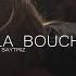 LA BOUCHE SAYTRIZ 2024 YOU WON T FORGET ME SAYTRIZ VERSION