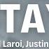 The Kid Laroi Justin Bieber Stay Lyrics