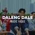 Daleng Dale Official Music Video Is OUT NOW