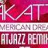 Jakatta American Dream Atjazz Remix