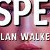 Alan Walker The Spectre Lyrics