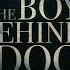 The Boy Behind The Door Help A Shudder Original