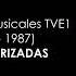 Cortinillas Musicales TVE1 1983 1987 Remasterizadas