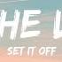 Set It Off Kill The Lights Lyrics Video