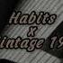 Habits X Habits Vintage 1990s Jazz Slowed Reverb Tove Lo