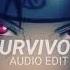 Survivor Besomage Meric Again Riell Edit Audio