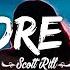 Before I Die Scott Rill Lyrics Lyrical Audio