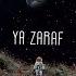 Ya Zaraf