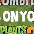 Plants Vs Zombies Theme Song Zombies On Your Lawn PvZ 2 Edition