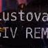 Lustova Ой то не вечер QRSIV REMIX