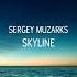 Sergey Muzarks Skyline Original Mix Timegate