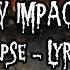 CANNIBAL CORPSE HIGH VELOCITY IMPACT SPATTER LYRICS ON SCREEN