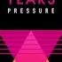 Pressure