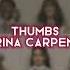 Thumbs Sabrina Carpenter Edit Audio