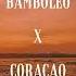 Bamboleo X Coracao Ellison Hard Mashup Gipsy Kings X Jerry Ropero Denis The Menace X Domus D