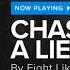 Fight Like Sin Chasing A Lie HD