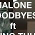 Post Malone Goodbyes Ft Young Thug Перевод