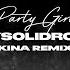 StaySolidRocky Kina Party Girl Kina Remix Official Audio