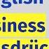 Business English Leicht Gemacht 70 Wichtige Ausdrücke Für Den Job Direkt Von Briten Erklärt