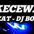 DJ SEKECEWA ITU FULLBEAT BY DJ BORNEO