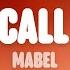 Mabel Don T Call Me Up Lyrics