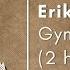 Erik Satie Gymnopédies 1 3 2 Hour Loop