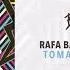 Rafa Barrios Tomaketa Original Mix