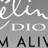 Celine Dion I M Alive Jason Parker Extended Remix 2023 Celinedion