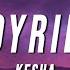 Kesha JOYRIDE Lyrics