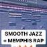 Smooth Jazz Memphis Rap
