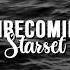 Starset Unbecoming Slowed