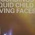 Liquid Child Diving Faces Original Club Mix