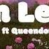Then Leave By BeatKing Ft Queendome Come Lyrics