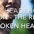 XXXTentacion The Remedy For A Broken Heart 8D Audio Wear Headphones