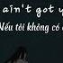 Lyrics Vietsub If I Ain T Got You John Adams