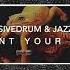 Massivedrum Jazzy 22 I Want Your Love