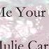 Lend Me Your Heart By Julie Carrick Lyric Music Video