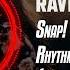 Snap Rhythm Is A Dancer Hypertechno Remix Rave N Raves