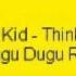 Frisco Kid Think We Nice Dugu Dugu Riddim