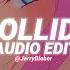 Collide Justine Skye Ft Tyga Edit Audio